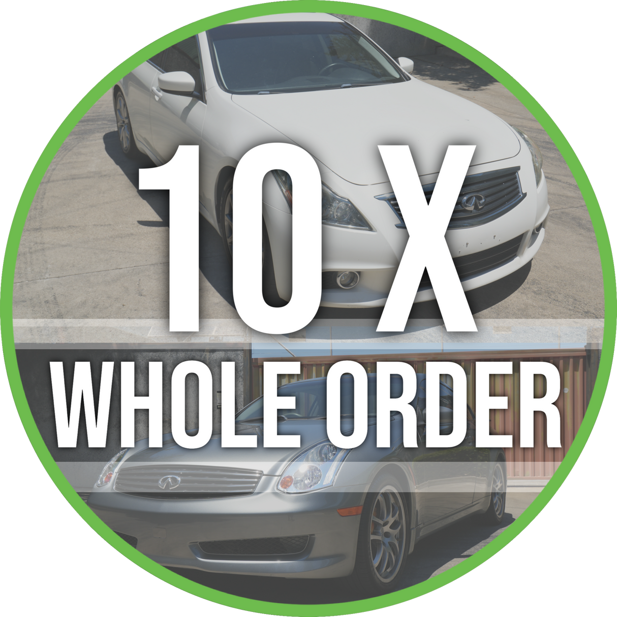 10X Your Order