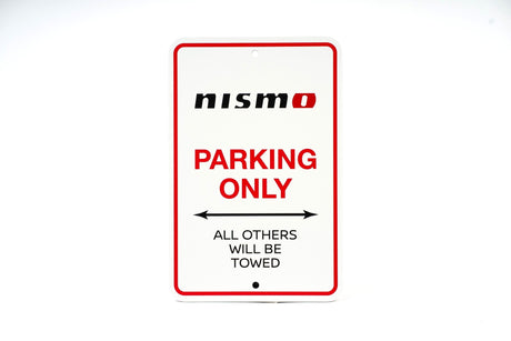 NISMO Parking Only Sign
